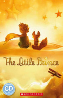 Scholastic ELT Readers Level Starter The Little Prince with Audio CD