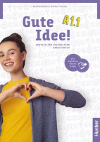 Gute Idee! A1.1 Arbeitsbuch mit interaktive Version