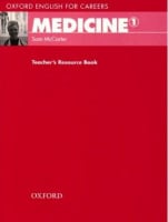 Oxford English for Careers: Medicine 1 Teacher's Resource Book