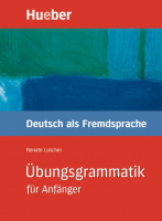 Übungsgrammatik für Anfänger