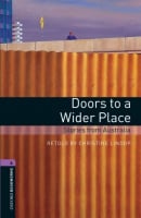 Oxford Bookworms Library Level 4 Doors to a Wider Place. Stories from Australia with Audio CD
