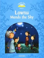 Classic Tales Level 1 Lownu Mends the Sky