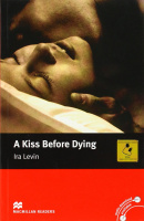 Macmillan Readers Level Intermediate A Kiss Before Dying