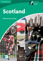 Cambridge Experience Readers Level 3 Scotland with Downloadable Audio