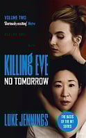 Killing Eve: No Tomorrow (Book 2)