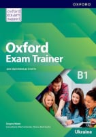 Oxford Exam Trainer B1 Student's Book