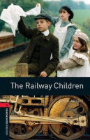 Oxford Bookworms Library Level 3 The Railway Children