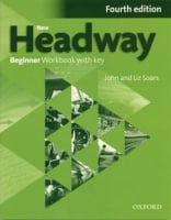 New Headway Fourth Edition Beginner Workbook with key