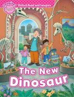 Oxford Read and Imagine Level Starter The New Dinosaur