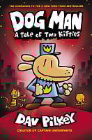 Dog Man: A Tale of Two Kitties (Book 3)