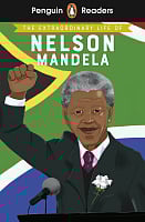 Penguin Readers Level 2 The Extraordinary Life of Nelson Mandela