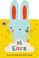 Baby Touch: Ears (A Touch-and-Feel Cloth Book)