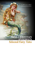 Selected Fairy Tales of Hans Christian Andersen