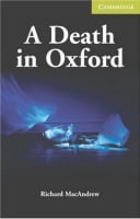 Cambridge English Readers Level Starter A Death in Oxford with Downloadable Audio