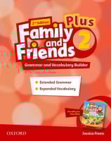 Family and Friends 2nd Edition 2 Plus Grammar and Vocabulary Builder