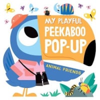 My Playful Peekaboo Pop-Up: Animal Friends