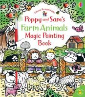 Farmyard Tales: Poppy and Sam's Farm Animals Magic Painting Book