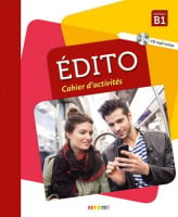 Édito B1 Cahier d'activités avec CD mp3