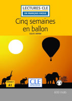 Lectures en Français Facile Niveau 1 Cinq semaines en ballon