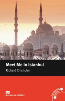 Macmillan Readers Level Intermediate Meet Me in Istanbul