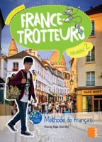 France-Trotteurs Nouvelle Édition 2 Livre de l'élève