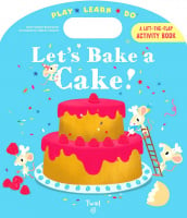 Let's Bake a Cake!