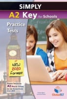 Simply A2 Key for Schools — 8 Practice Tests for the Revised Exam from 2020 Self-Study Edition