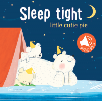 Sleep Tight Little Cutie Pie