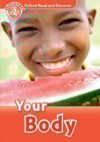 Oxford Read and Discover Level 2 Your Body