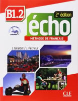 Écho 2e Édition B1.2 Livre de l'élève avec CD audio et Livre-web