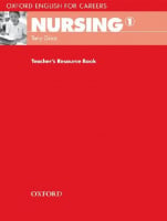 Oxford English for Careers: Nursing 1 Teacher's Resource Book