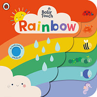 Baby Touch: Rainbow (A Touch-and-Feel Playbook)