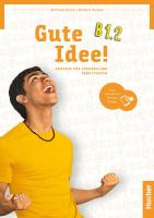 Gute Idee! B1.2 Arbeitsbuch mit interaktive Version