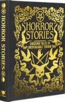 Horror Stories: Shocking Tales of Unspeakable Terror