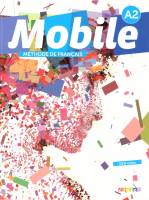 Mobile A2 Livre de l'élève avec DVD