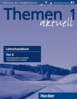 Themen aktuell 1 Lehrerhandbuch Teil A