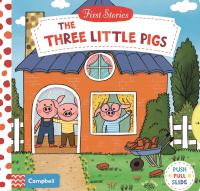First Stories: The Three Little Pigs
