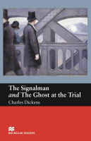 Macmillan Readers Level Beginner The Signalman and The Ghost at the Trial