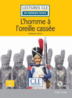 Lectures en Français Facile Niveau 1 L'homme à l'oreille cassée avec CD audio