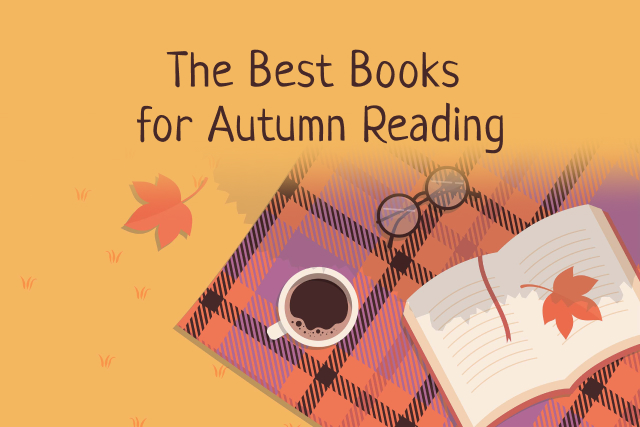 The Best Books for Autumn Reading