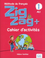 ZigZag+ 1 Cahier d'activités