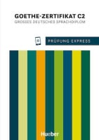 Prüfung Express: Goethe-Zertifikat C2 mit Audios Online