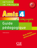 Amis et compagnie 4 Guide Pédagogique avec fishes photocobiables