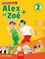Alex et Zoé+ 2 Livre de l'élève