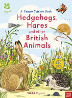 National Trust: A Nature Sticker Book: Hedgehogs, Hares and Other British Animals