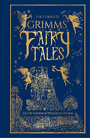 The Complete Grimms' Fairy Tales