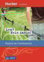 Lektüren für Jugendliche Niveau A2 Lea? Nein danke! und Audios online