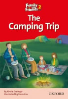 Family and Friends 2 Reader C The Camping Trip
