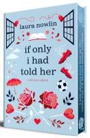 If Only I Had Told Her (Book 2) (Collector's Edition)
