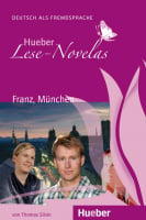 Lese-Novelas Niveau A1 Franz, München